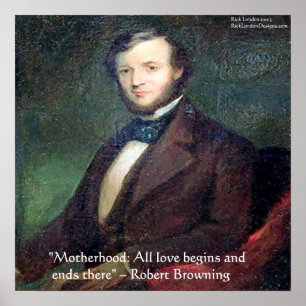 Poster de la citation de Robert Browning Motherhoo