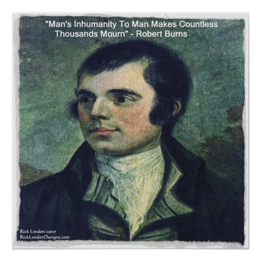 Poster de la citation de Robert Burns "L'inhumanit (Devant)