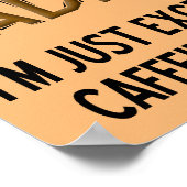 Poster de la pancarte à café Funny Absorbent de ca (Coin)