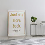 Poster de l'amoureux du livre de déco<br><div class="desc">Inspirer un amour de la lecture en créant un espace de lecture amusant et accueillant pour votre enfant! Cette impression murale design de Just One More Book dans des tons neutres est un complément parfait à n'importe quel coin de lecture, salle de lecture ou bibliothèque de classe. Décorez avec des...</div>
