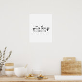 Poster De meilleures choses arrivent | Moderne Script Pos (Cuisine)