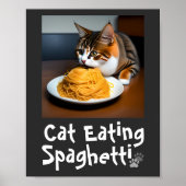 Poster de mème de chat Manger Spaghetti (Devant)