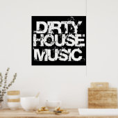 Poster de musique Dirty House (Cuisine)