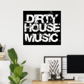Poster de musique Dirty House (Bureau à domicile)