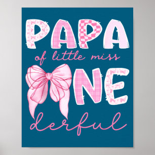 Poster De Papa Little Miss Onederful Anniversaire