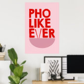 Poster de Pho Like Ever (Bureau à domicile)