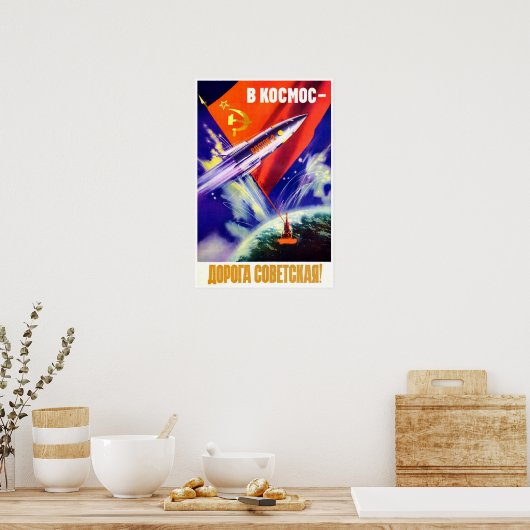Poster de propagande spatiale soviétique (Cuisine)