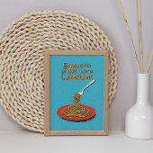 Poster de Spaghetti sur la citation de nourriture
