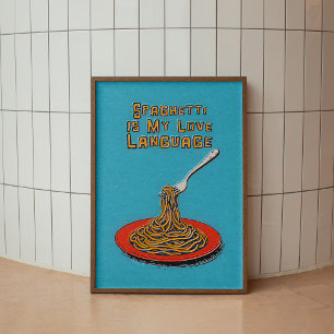 Poster de Spaghetti sur la citation de nourriture