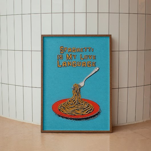 Poster de Spaghetti sur la citation de nourriture