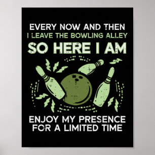 Poster De Temps En Temps Je Quitte Bowling Alley Bowler H