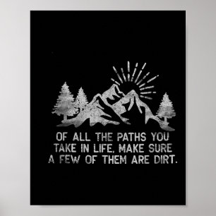 Poster De tous les chemins que vous prenez dans la vie Ra