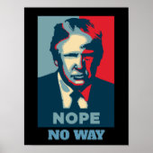 Poster de Trump Nope No Way (Devant)