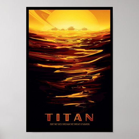 Poster de voyage de la NASA - Saturn's Moon Titan (Devant)