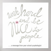 Poster de Work Hard & Be Nice (Devant)