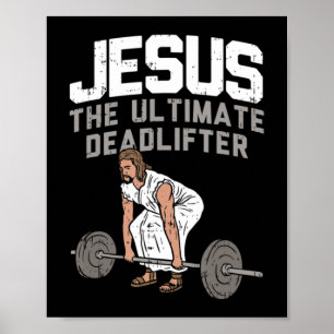 Poster Deadlift Jesus I Christian Weighlifting Travail dr