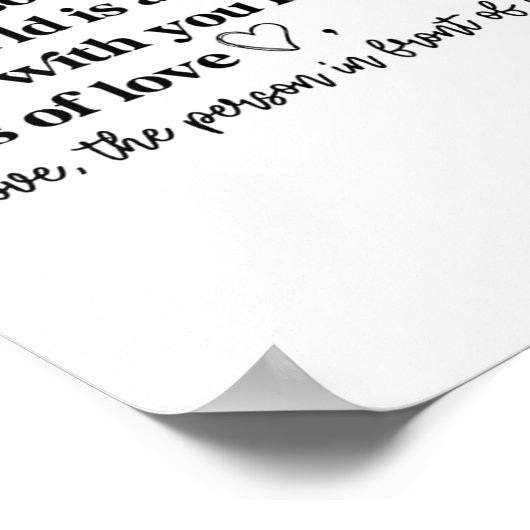 Poster Dear Person Behind Me The World Is A Better Place (Coin)