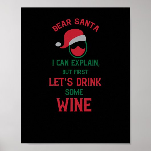Poster Dear Santa I can explain, but first (Devant)