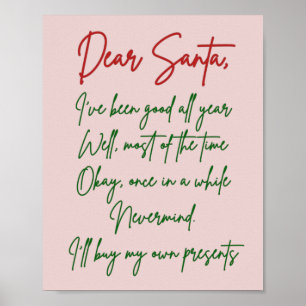 Poster Dear Santa I'll buy my own stuff Funny Christmas