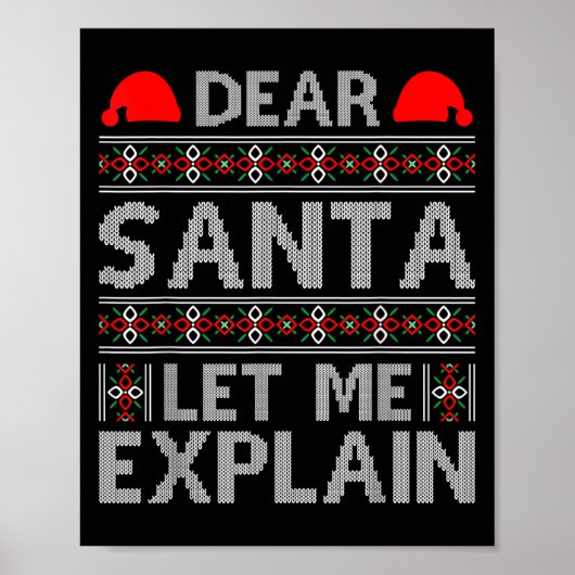 Poster Dear Santa Let Me Explain Funny Christmas Quotes (Devant)