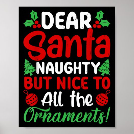 Poster Dear Santa Naughty But Nice To All The Christmas O (Devant)