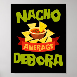 Poster Debora pas moyenne Nacho Funny Birthday Personnali
