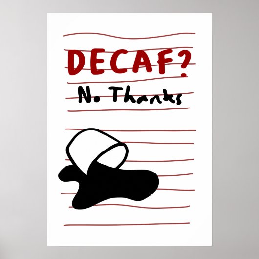 Poster Decaf No Thanks — Sassy Coffee Quote Design (Devant)