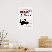 Poster Decaf No Thanks — Sassy Coffee Quote Design (Cuisine)