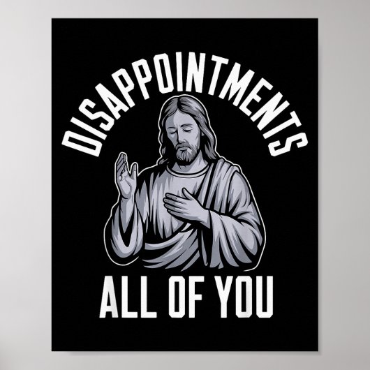 Poster Déceptions Vous Tous Ins Religieux Chrétiens (Devant)