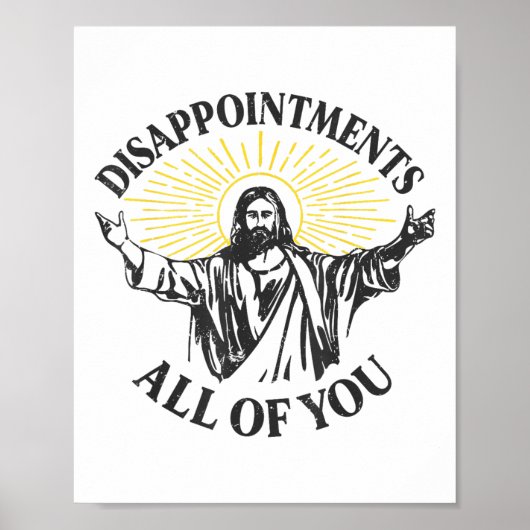 Poster Décevez Jésus Vous Tous Mème Chrétien Ea (Devant)