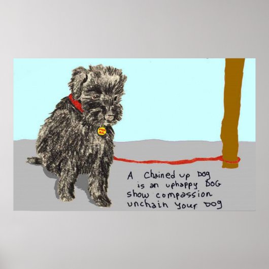 Poster Déchaînez Votre Chien, Soyez compatissant (Devant)