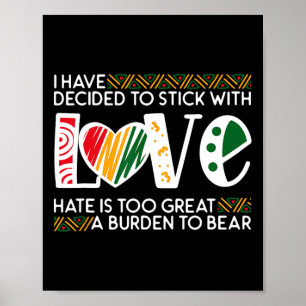 Poster Décider Stick Love Lk Black History Melanin Americ