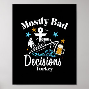 Poster Décisions Mostly D Dinde Spring Break