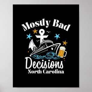Poster Décisions surtout D North Carolina Spring Break