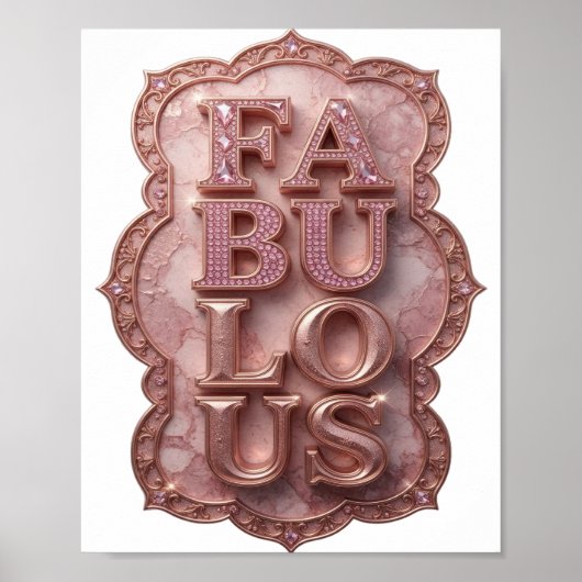 Poster Déclaration Rose FABULEUX Design personnalisé (Devant)