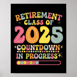 Poster Décompte de retraite groovy de 2025 pour l'enseign