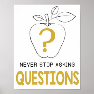 Poster Décor de classe, n'arrêtez jamais de poser des que