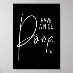 Poster Décor de la salle de bain Avoir un bon poop Drôle 