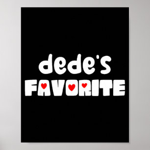 Poster Dede's favorite grandchild drôle fête des mères