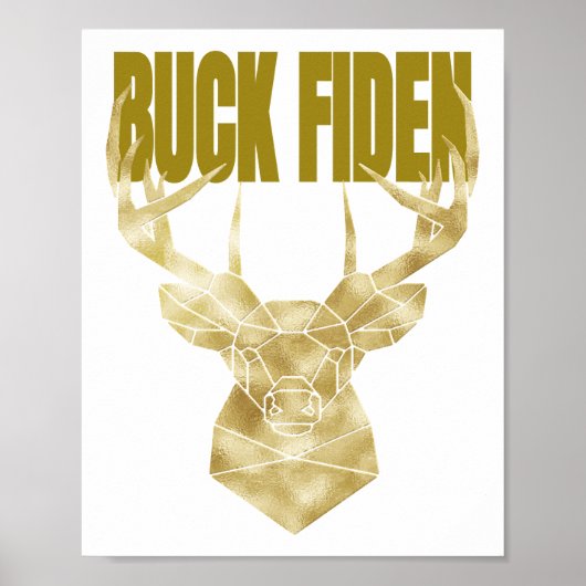 Poster Deer Hunter Buck Fiden Politique Anti-BIden Wall H (Devant)