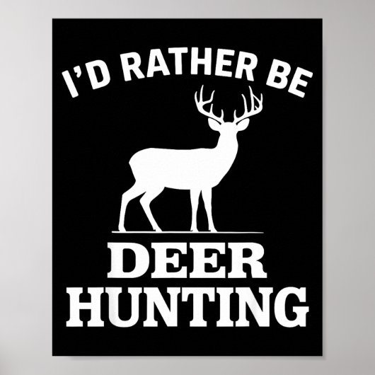 Poster Deer Hunting Art For Men Women Buck Elk Hunter Dee (Devant)