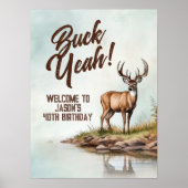 Poster Deer Hunting Buck Yeah 40th Birthday Welcome Sign (Devant)