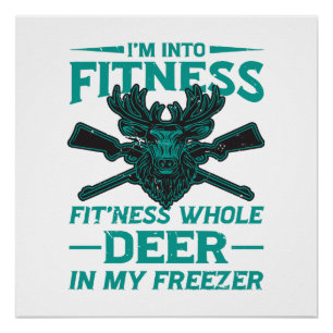 Poster Deer In My Freezer - amateur de chasse