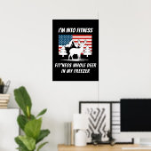 Poster Deer In My Freezer - Deer Hunter Deer Hunter Deer (Bureau à domicile)