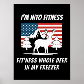 Poster Deer In My Freezer - Deer Hunter Deer Hunter Deer