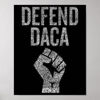 Poster Défendez Daca avec le poing de la résistance Graph