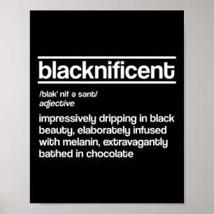 Poster Définition Blacknificent Histoire des Noirs Fierté