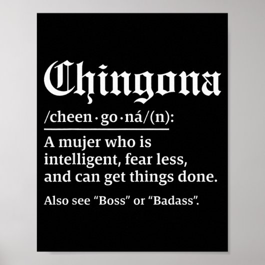 Poster Définition de Chingona, Chillona Mais Chingona  (Devant)
