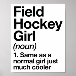 Poster Définition de fille de hockey sur gazon drôle et S