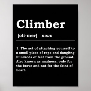 Poster Définition de grimpeur Nom Boulderin Grimpeur de r